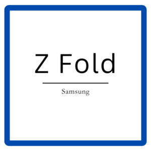 Série Galaxy Z Fold